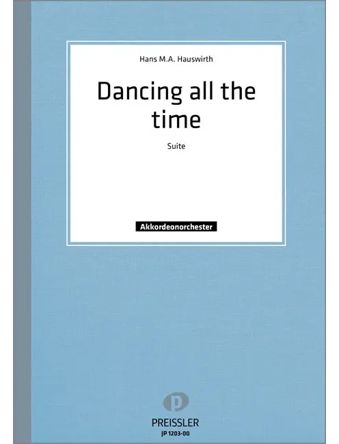 Dancing all the time